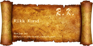 Rikk Kund névjegykártya